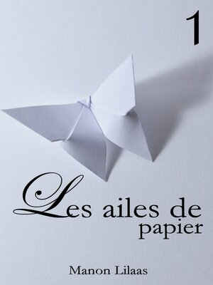 cover image of Les ailes de papier 1